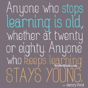 keeps learning to stays young